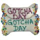 GOTCHA DAY DOG COOKIE