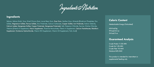 A dark teal informational panel titled 'Ingredients & Nutrition' with sections for Ingredients, More Information, Caloric Content, and Guaranteed Analysis on a white background.